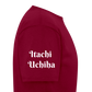 Itachi Uchiha Last Words - burgundy